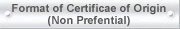 Format of Certificate of Origin(Non Preferential)